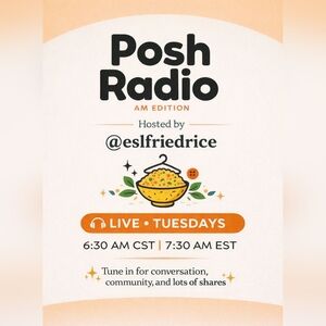 POSH RADIO w/eslfriedrice Tuesday's 6:30 AM CST